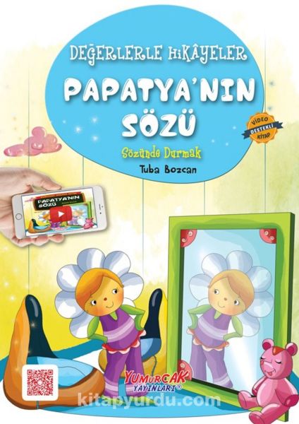 Değerlerle Hikâyeler  Papatyanın Sözü
