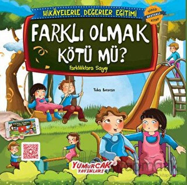 Erdemlerle Hikâyeler Farklı Olmak Kötü Mü