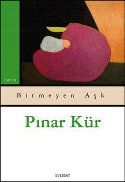 Bitmeyen Aşk Cep Boy