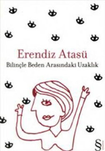 Bilinçle Beden Arasındaki Uzaklık