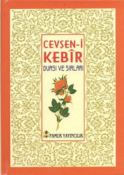 Cevşeni Kebir Duası ve Sırları Dua078P16 Cep Boy