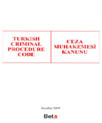 Turkish Criminal Procedure Coce  Ceza Muhakemesi Kanunu