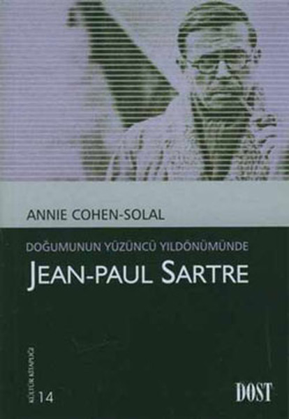 Doğumunun Yüzüncü Yıldönümünde JeanPaul Sartre