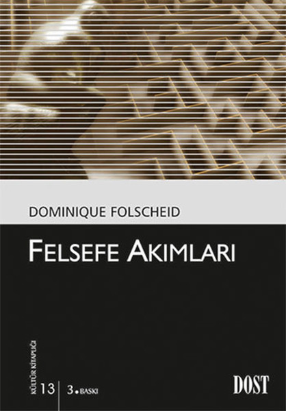 Felsefe AkımlarıKültür Kitaplığı 13