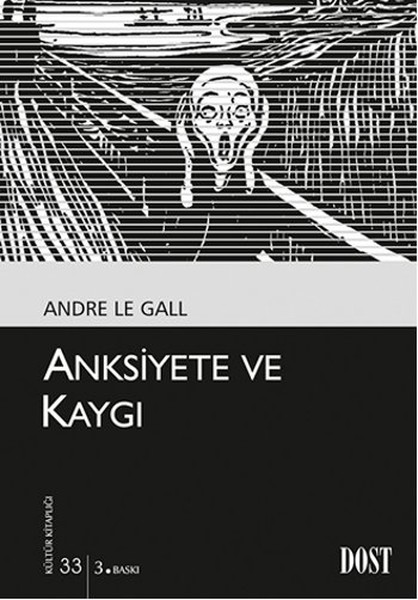 Anksiyete ve Kaygı Kültür Kitaplığı 33
