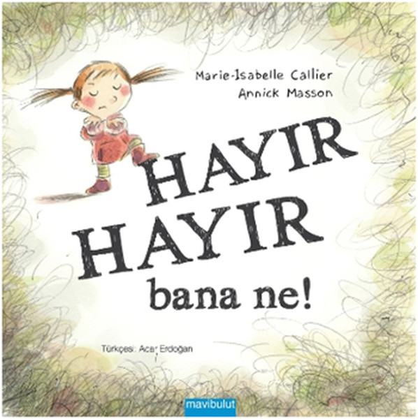 Hayır Hayır Bana Ne