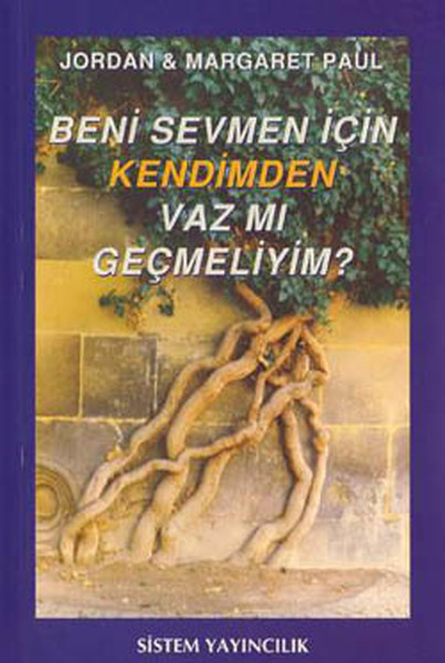 Beni Sevmen İçin Kendimden Vaz mı Geçmeliyim