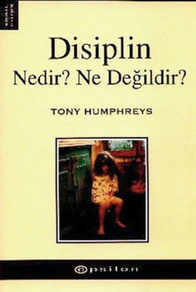 Disiplin Nedir Ne Değildir