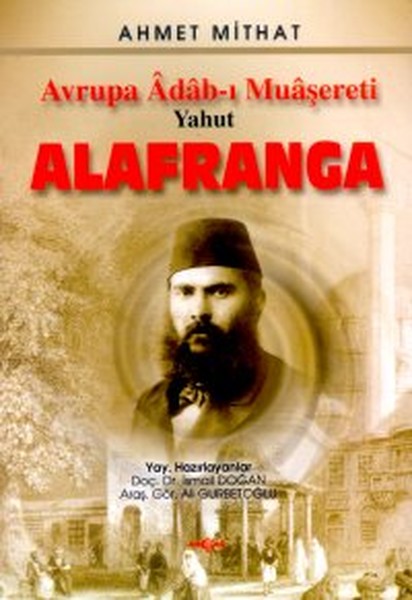 Avrupa Adabı MuaşeretiYahut Alafranga