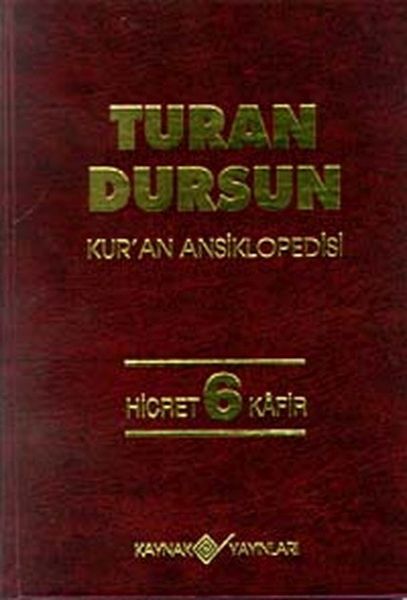 Kur’an Ansiklopedisi Cilt 6 HicretKafir