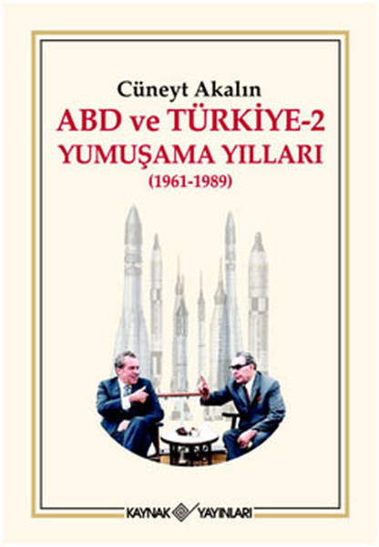 ABD ve Türkiye 2  Yumuşama Yılları