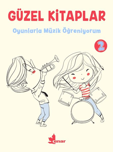 Güzel Kitaplar 2  Oyunlarla Müzik Öğreniyorum