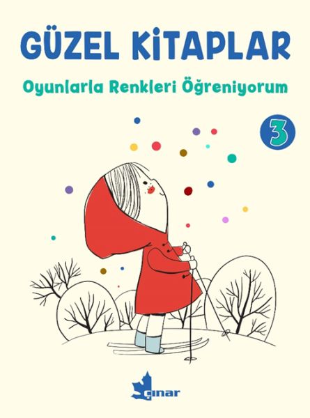 Güzel Kitaplar 3  Oyunlarla Renkleri Öğreniyorum