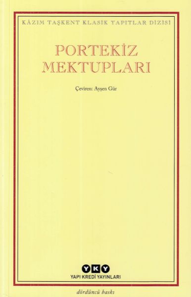 Kazım Taşkent Klasik Yapıtlar Dizisi  Portekiz Mektupları