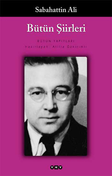 Bütün Şiirleri  Sabahattin Ali