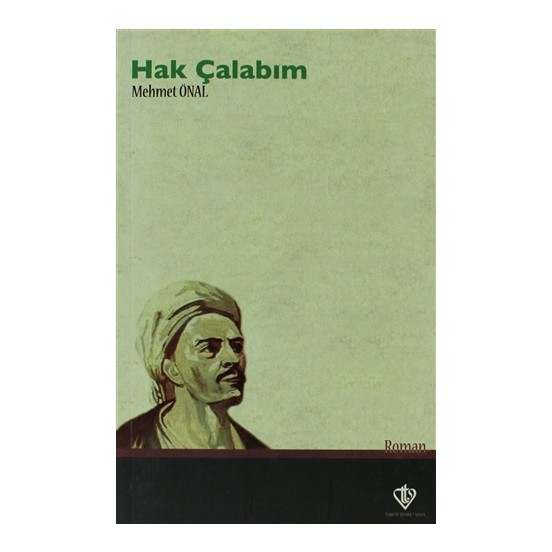 Hak Çalabım Yunus Emre Romanı
