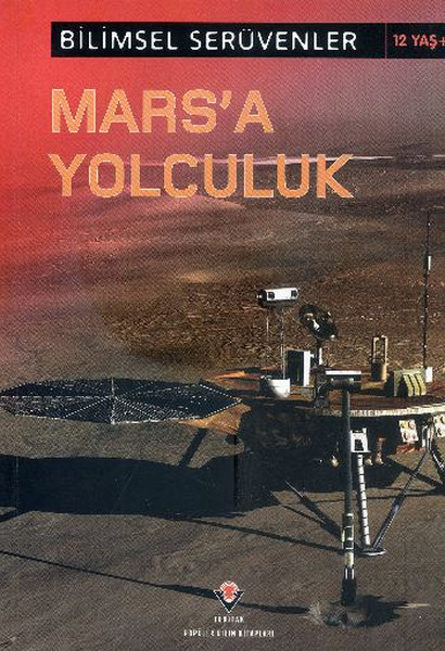 Bilimsel Serüvenler  Marsa Yolculuk