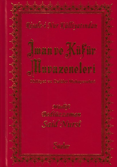 İman ve Küfür Muvazeneleri Orta BoyCiltli
