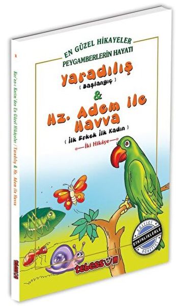 Yaradılış ve Hz Adem ile Havva
