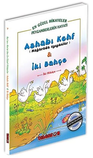 Ashabı Kehf Mağarada Uyuyanlar ve İki Bahçe