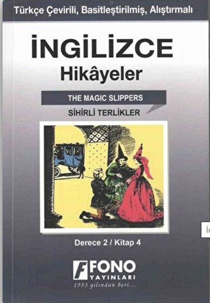 İngilizce Hikayeler  Sihirli Terlikler Derece 2