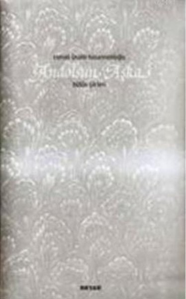 Andolsun Aşka  Bütün Şiirleri Ciltli