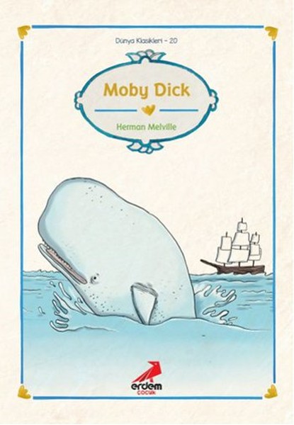Dünya Çocuk Klasikleri  Moby Dick