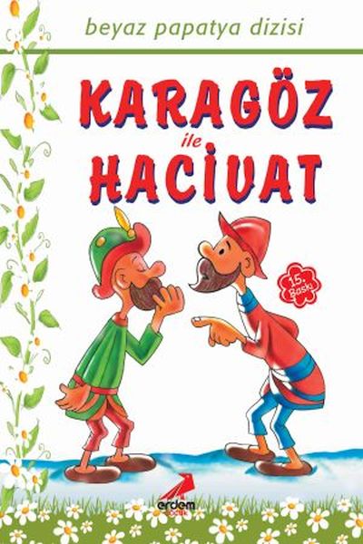 Karagöz İle Hacivat  Papatya Dizisi