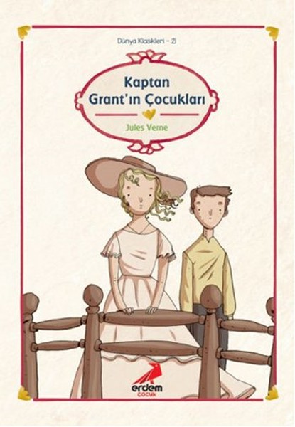 Dünya Çocuk Klasikleri  Kaptan Grantın Çocukları