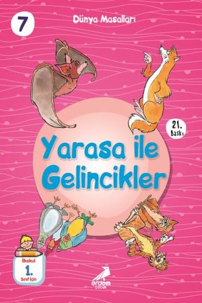 Yarasa İle Gelincikler  Dünya Masalları