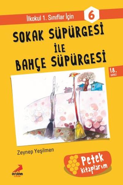 Sokak Süpürgesi İle Bahçe Süpürge    Petek Kitap