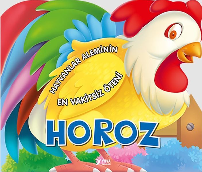 Hayvanlar Aleminin En Vakitsiz Öteni  Horoz