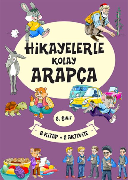 6 Sınıf Hikayelerle Kolay Arapça 8 Kitap + 2 Aktivite