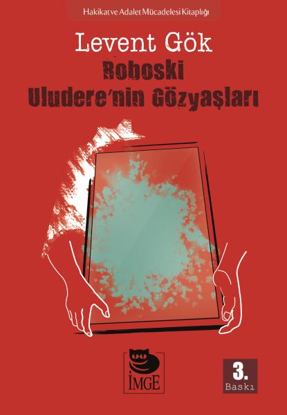 Roboski Uludere’nin Gözyaşları