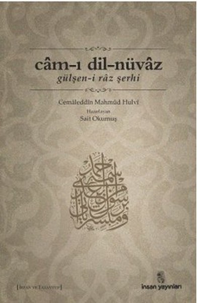 Camı DilNüvaz  Gülşeni Raz Şerhi