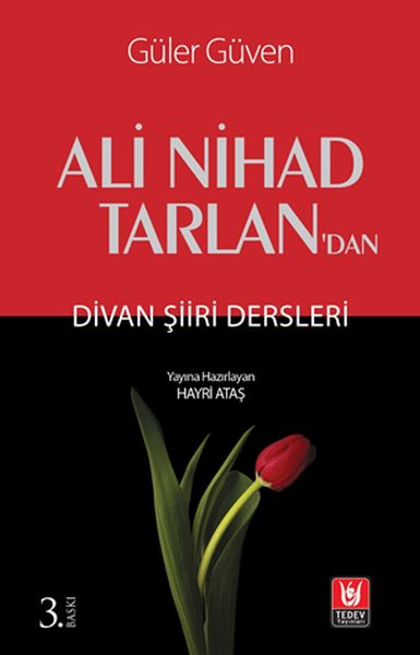 Ali Nihad Tarlandan Divan Şiiri Dersleri