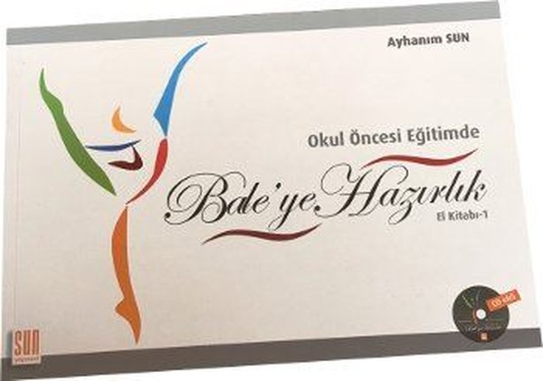Okul Öncesi Eğitimde Baleye Hazırlık El kitabı1