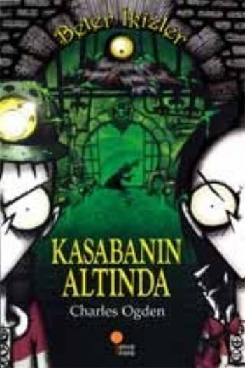 Beter İkizler  Kasabanın Altında