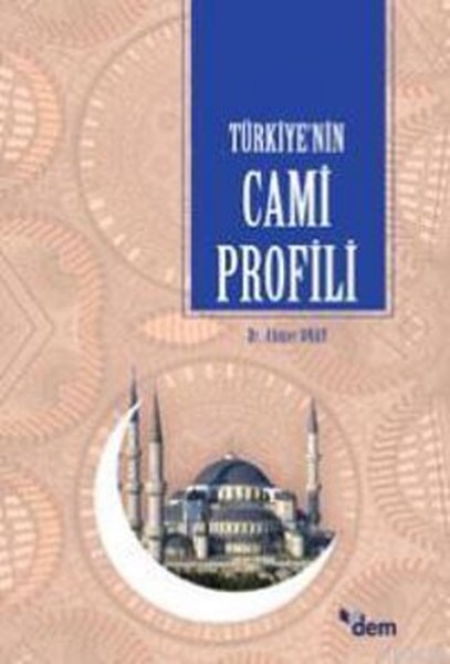 Türkiyenin Cami Profili
