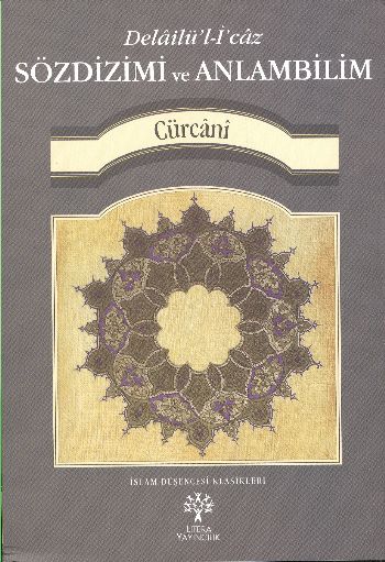 Sözdizimi ve Anlambilim Delailülİcaz