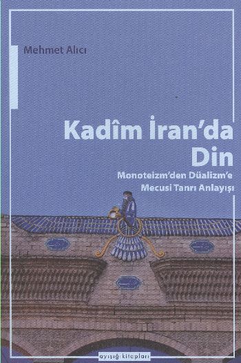 Kadim İranda Din