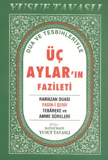 Dua ve Tesbihleriyle Üç Ayların Fazileti Dergi Boy D39