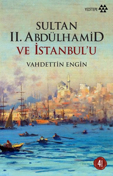 Sultan 2 Abdülhamid ve İstanbulu