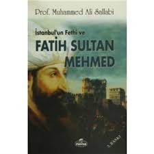 İstanbulun Fethi ve Fatih Sultan Mehmed
