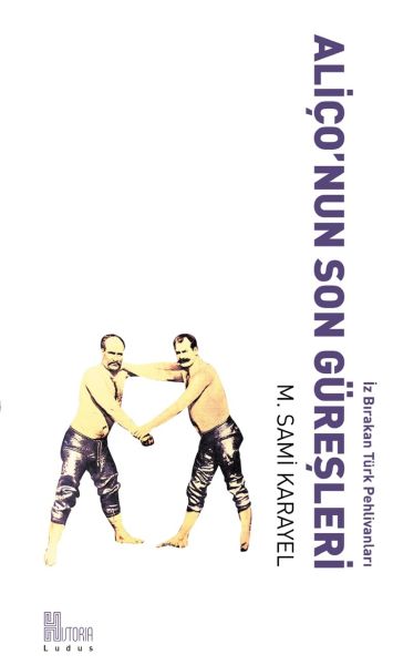 Aliçonun Son Güreşleri