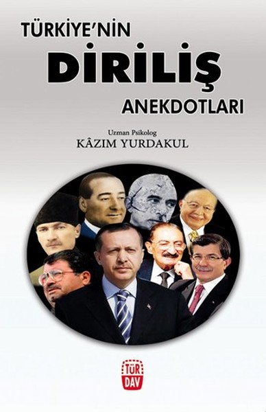 Türkiyenin Diriliş Anekdotları