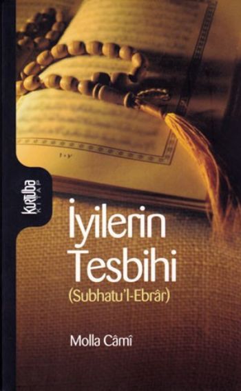 İyilerin Tesbihi SubhatulEbrar