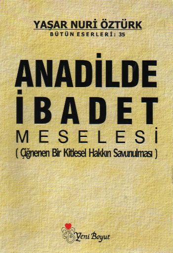 Ana Dilde İbadet Meselesi