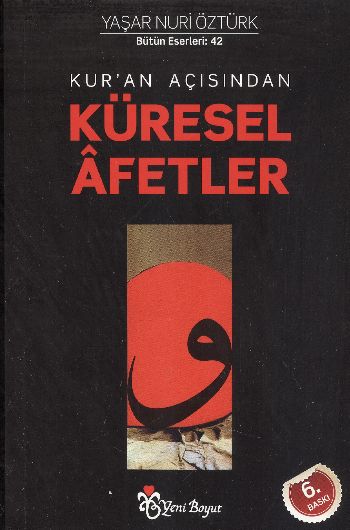 Kuran Açısından Küresel Afetler