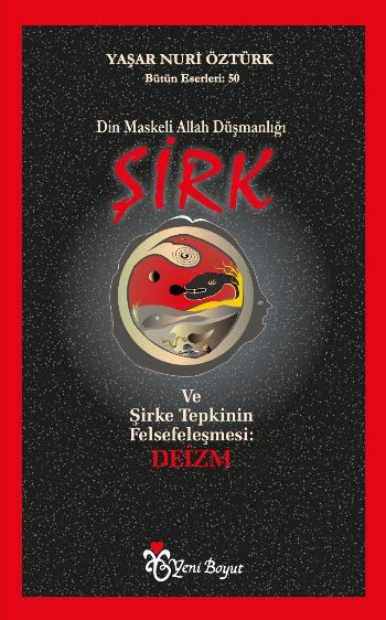 Şirk Din Maskeli Allah Düşmanlığı